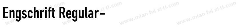 Engschrift Regular字体转换